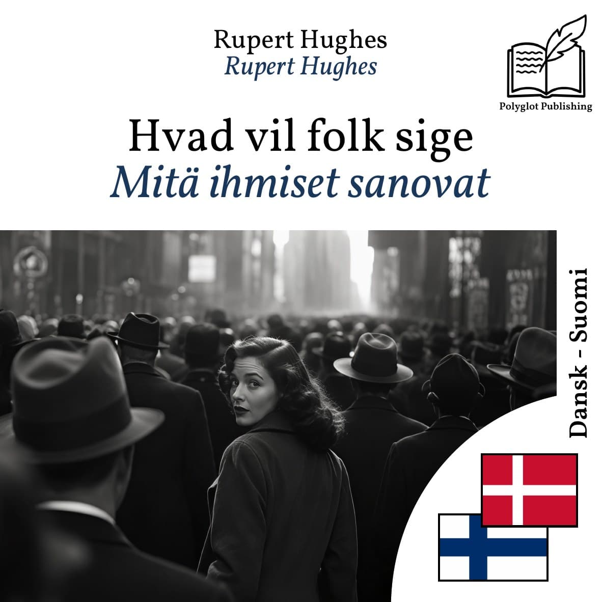 Mitä ihmiset sanovat