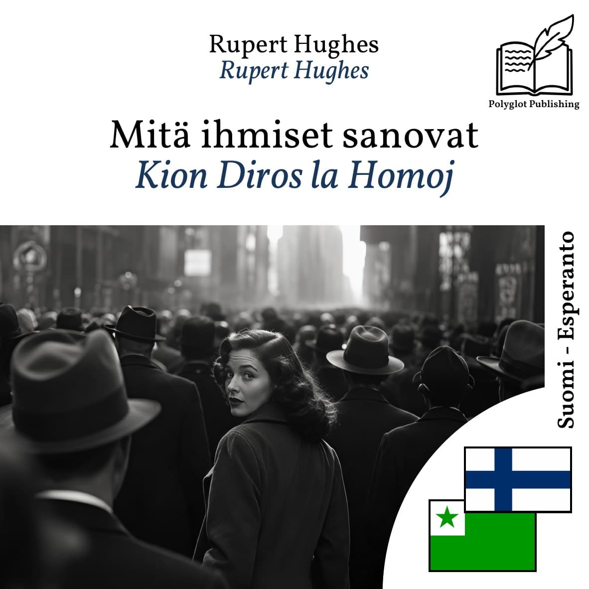 Kion Diros la Homoj