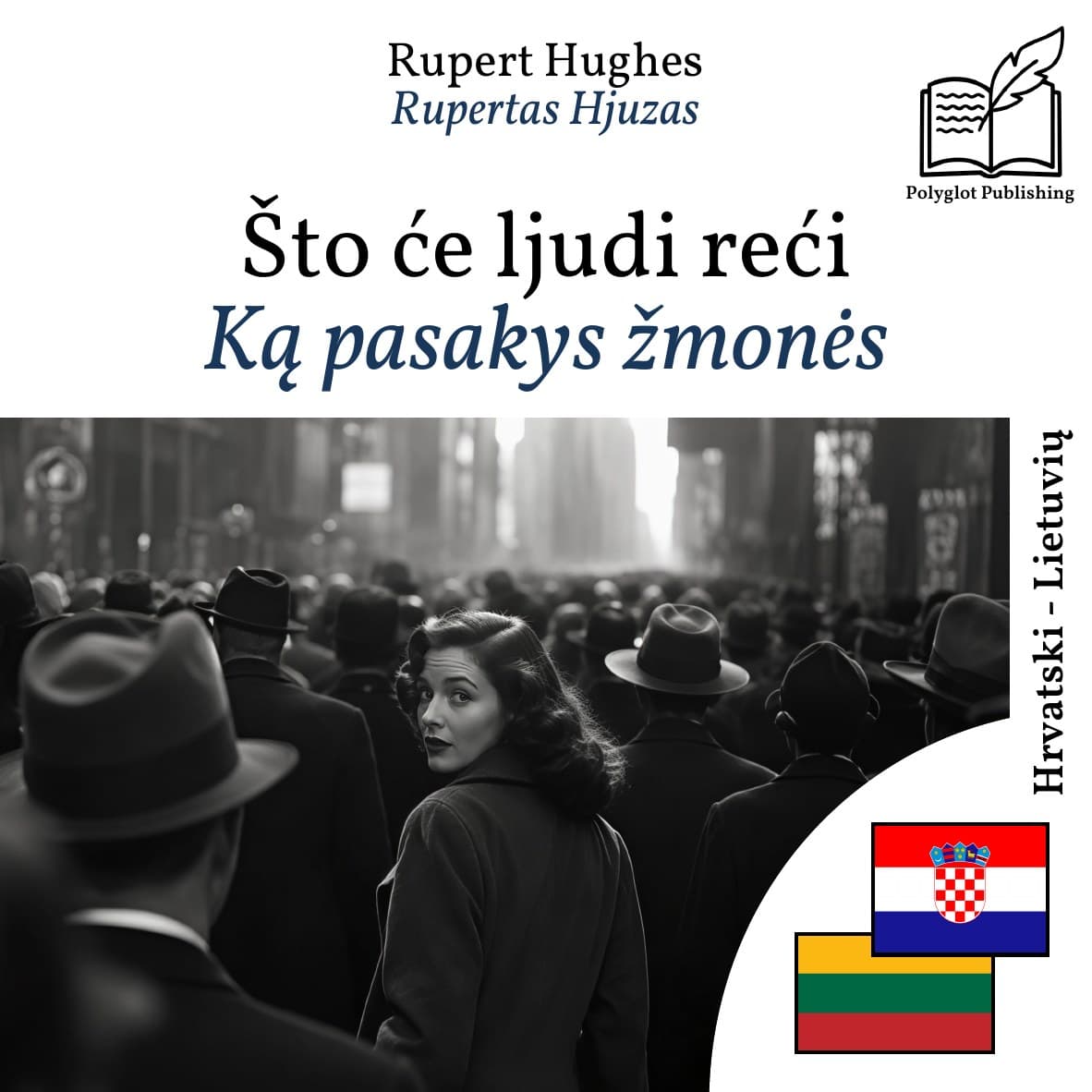 Ką pasakys žmonės