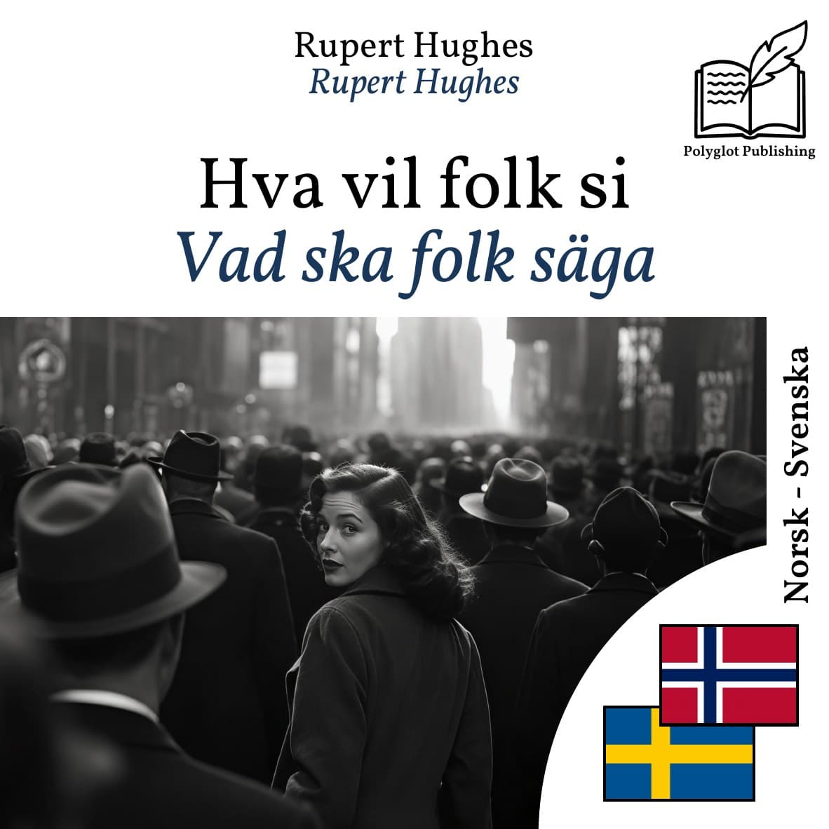 Vad ska folk säga