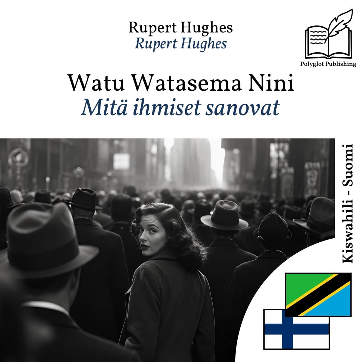 Mitä ihmiset sanovat
