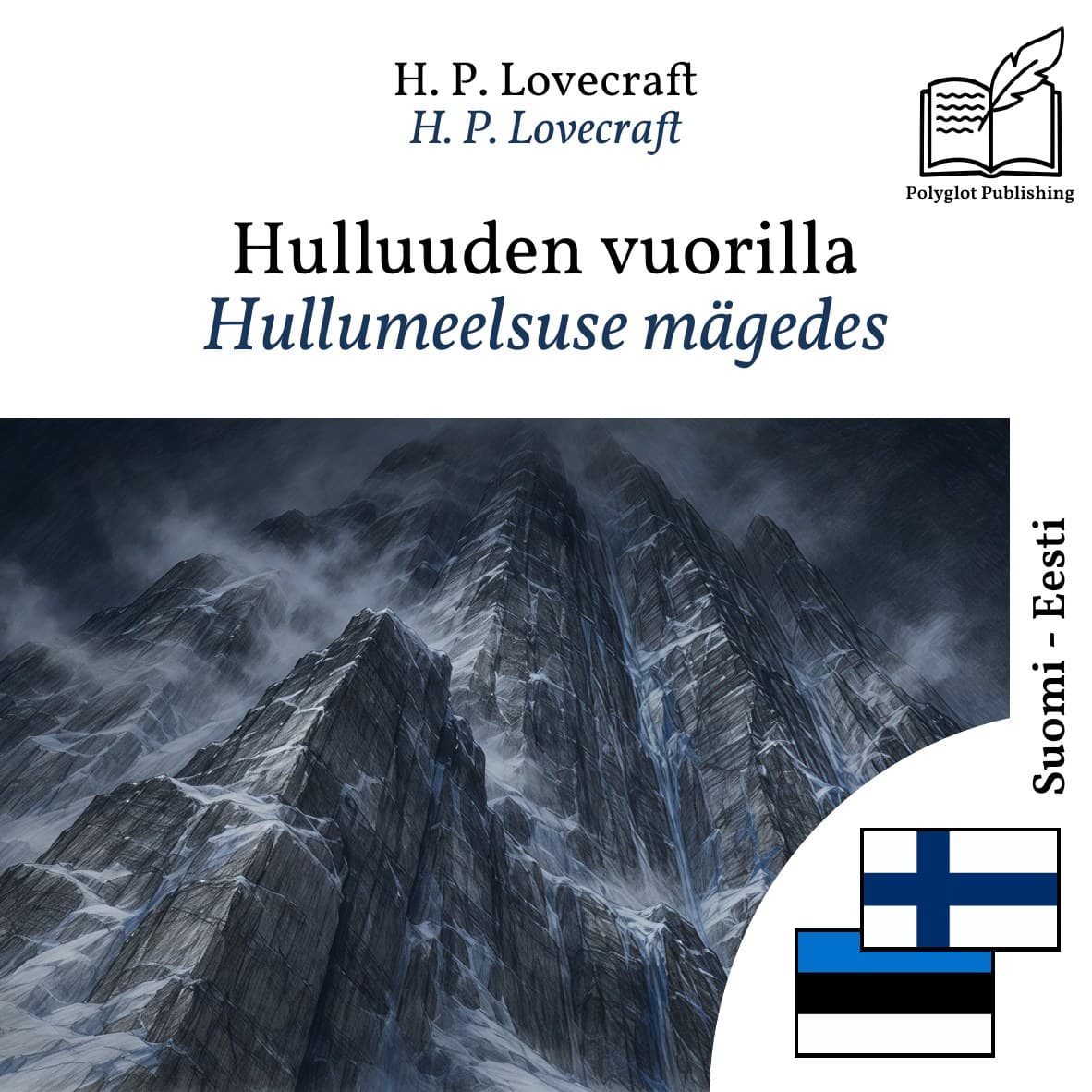 Hullumeelsuse mägedes