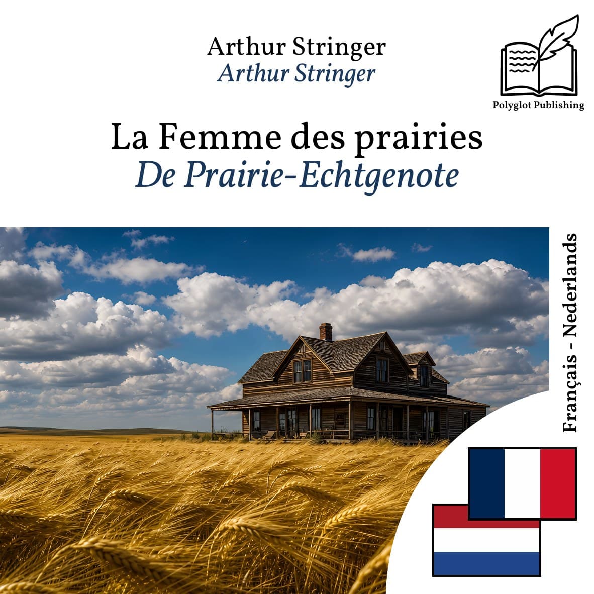 De Prairie-Echtgenote