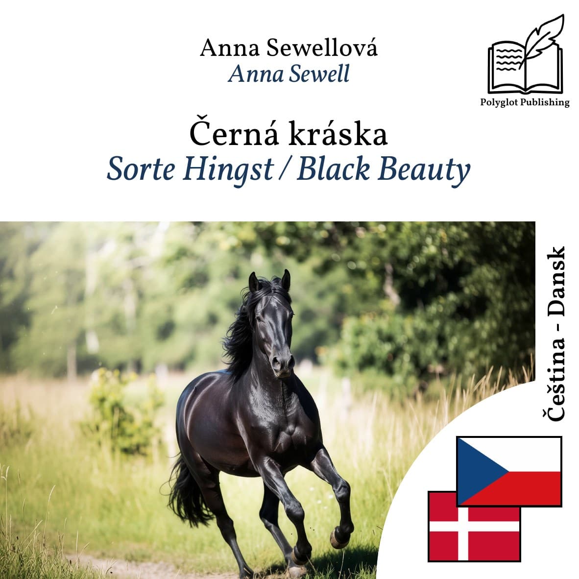 Sorte Hingst / Black Beauty