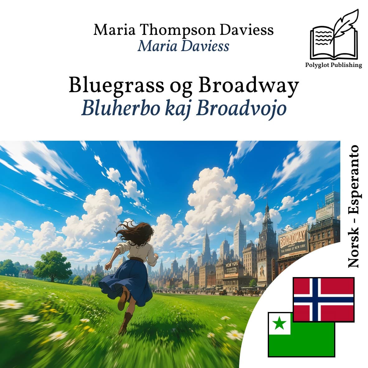 Bluherbo kaj Broadvojo