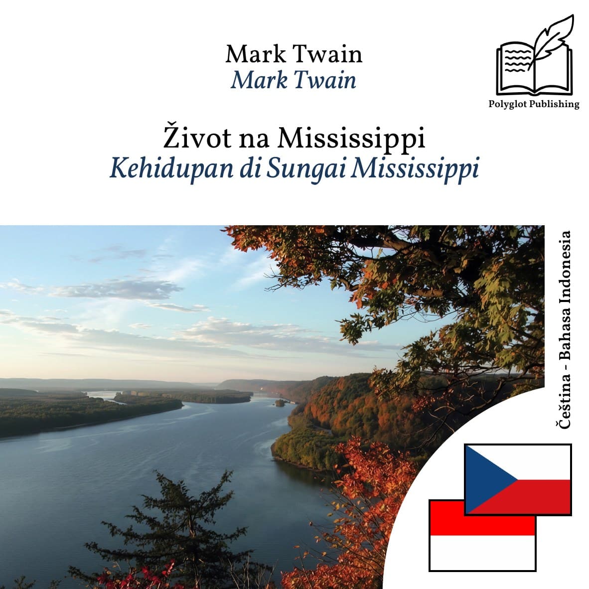 Kehidupan di Sungai Mississippi