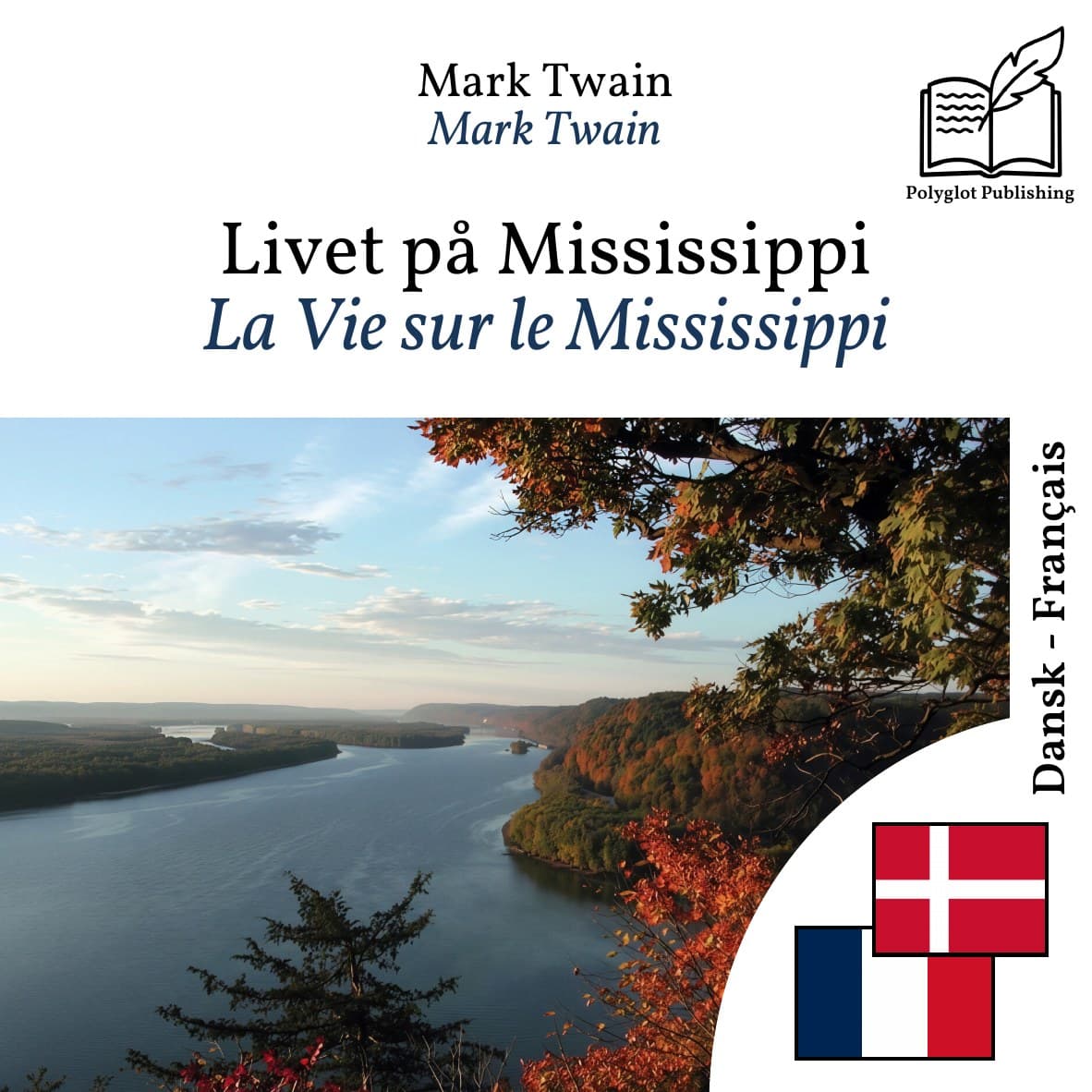 La Vie sur le Mississippi