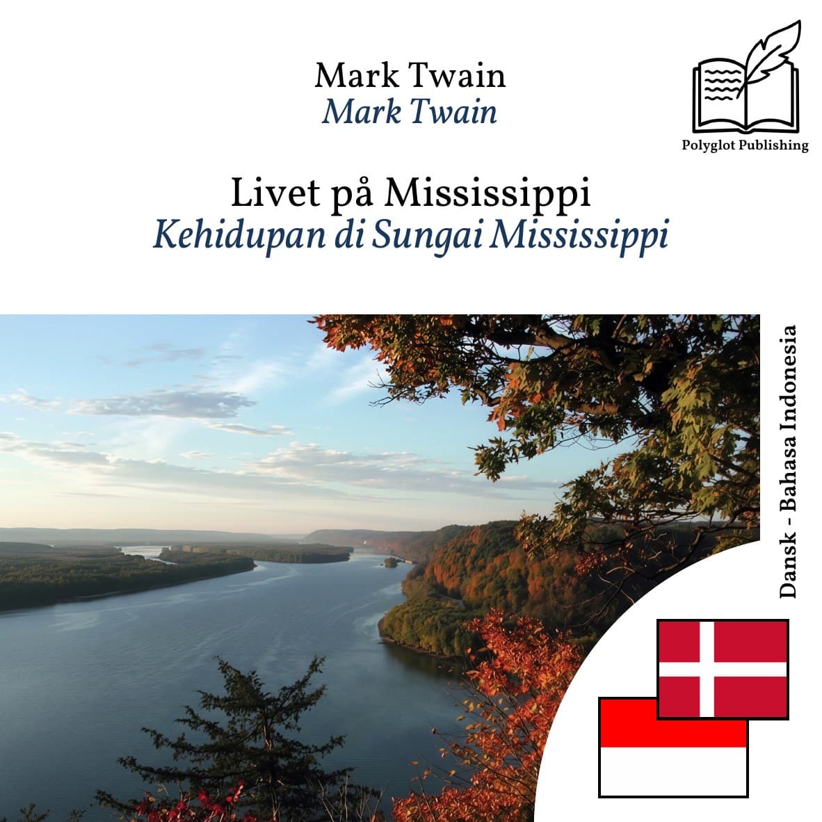 Kehidupan di Sungai Mississippi