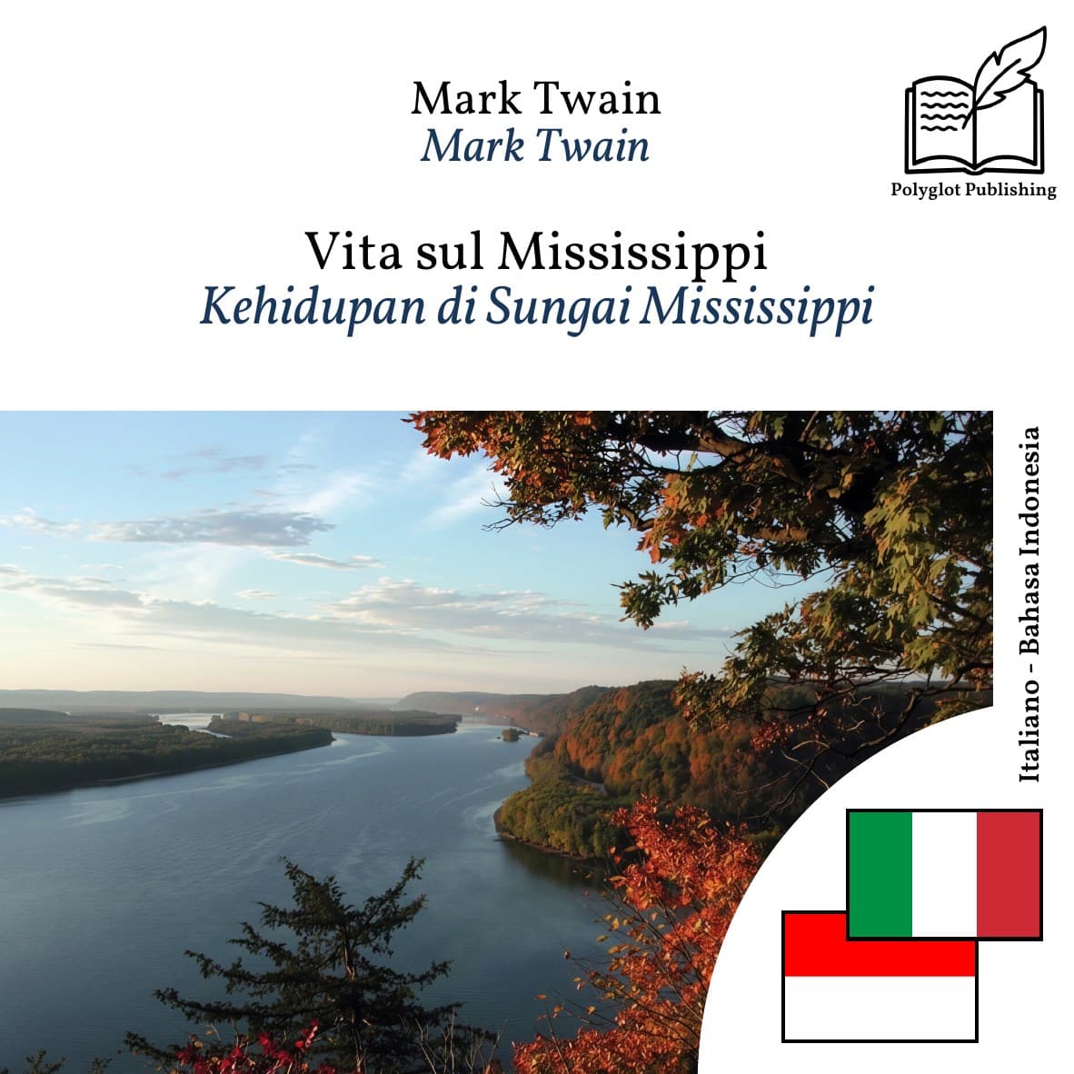 Kehidupan di Sungai Mississippi