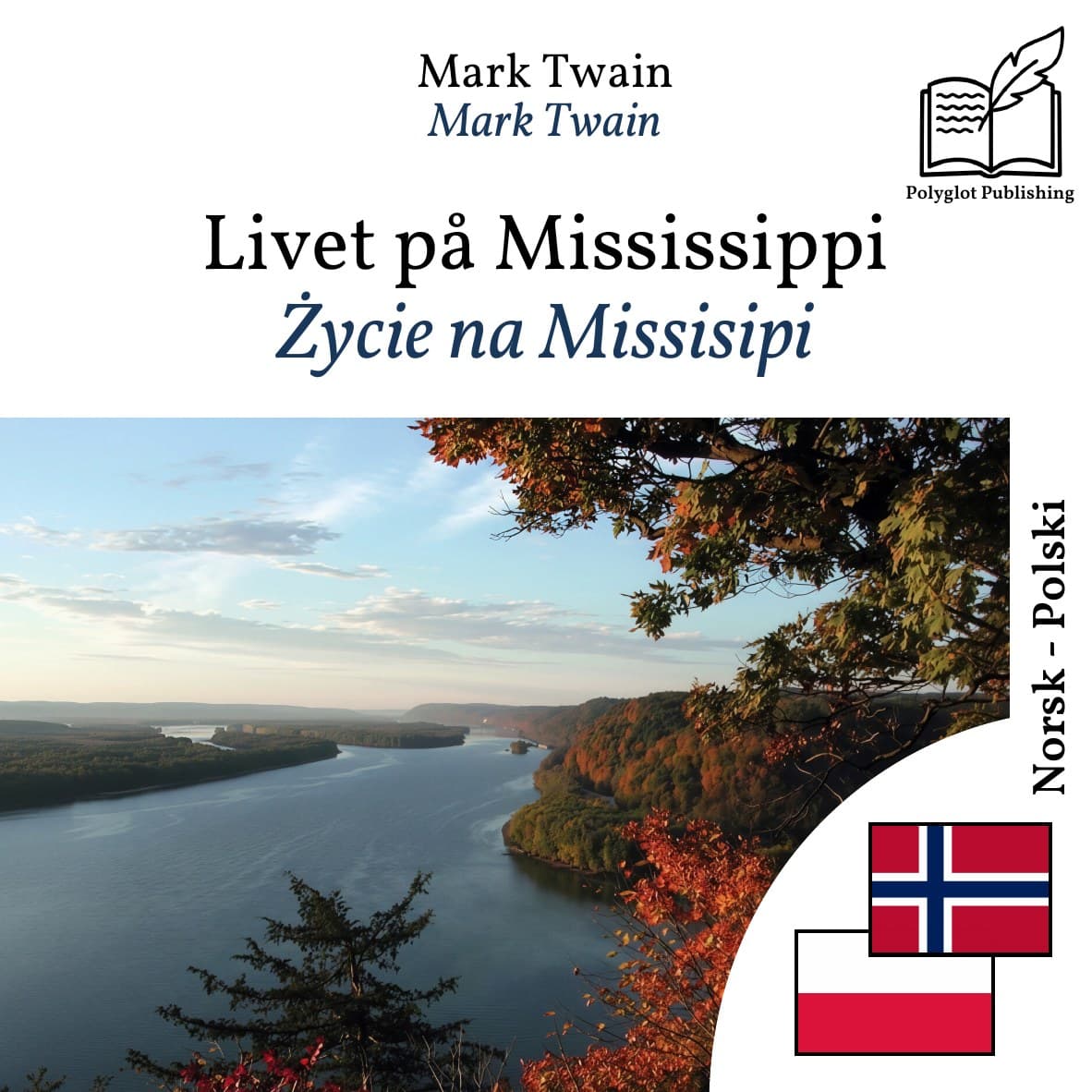 Życie na Missisipi