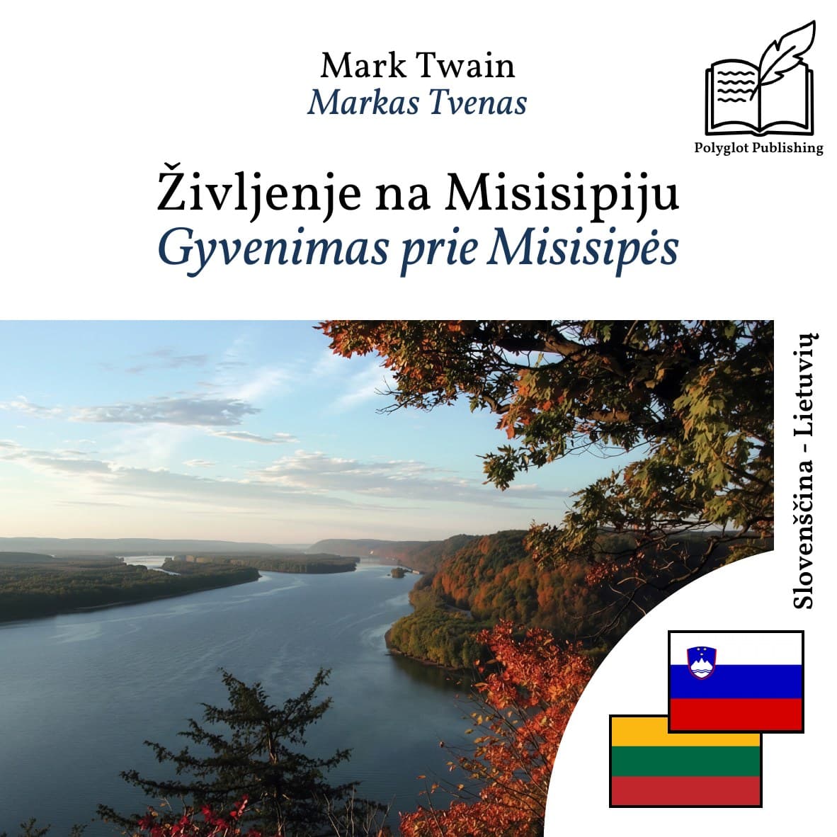 Gyvenimas prie Misisipės