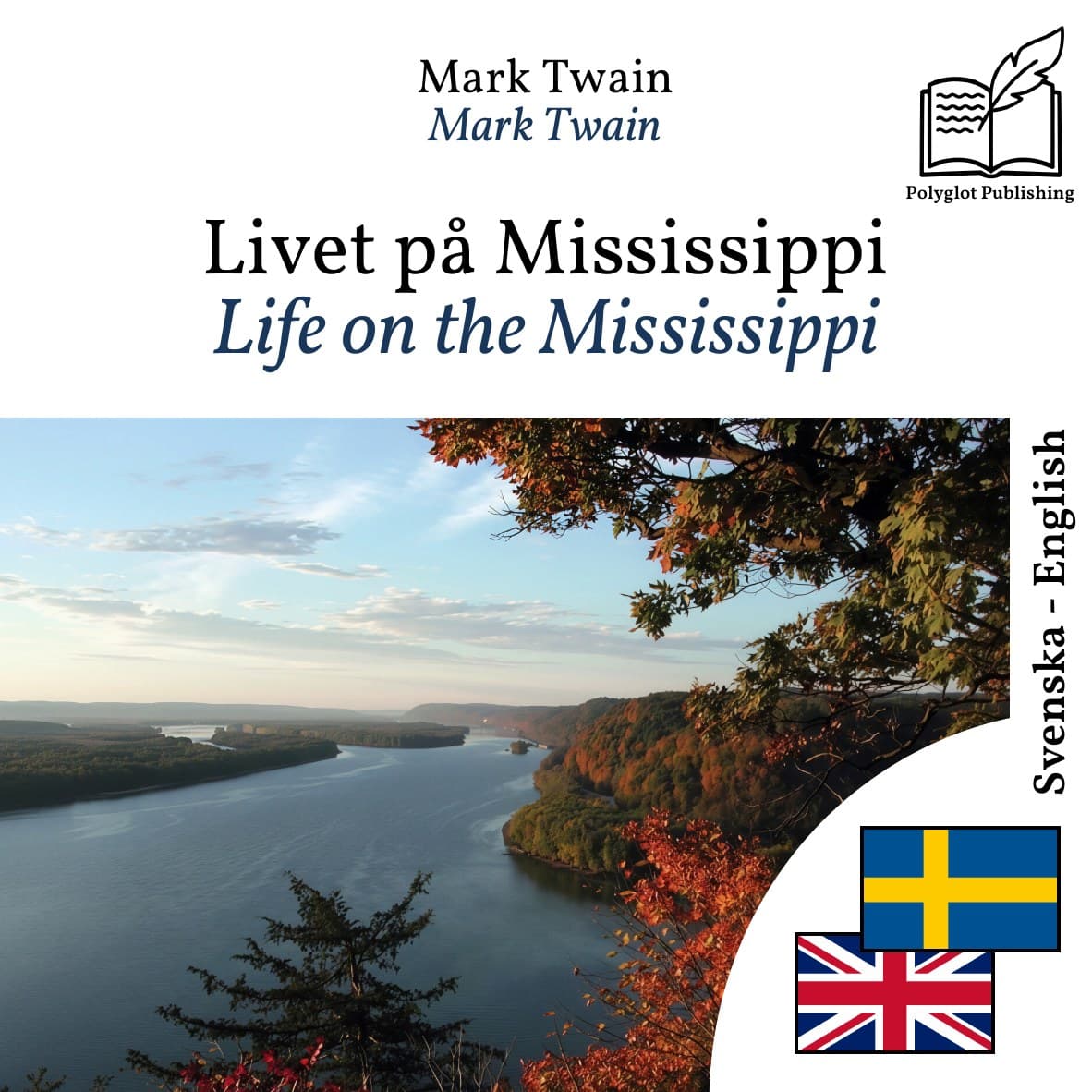 Life on the Mississippi