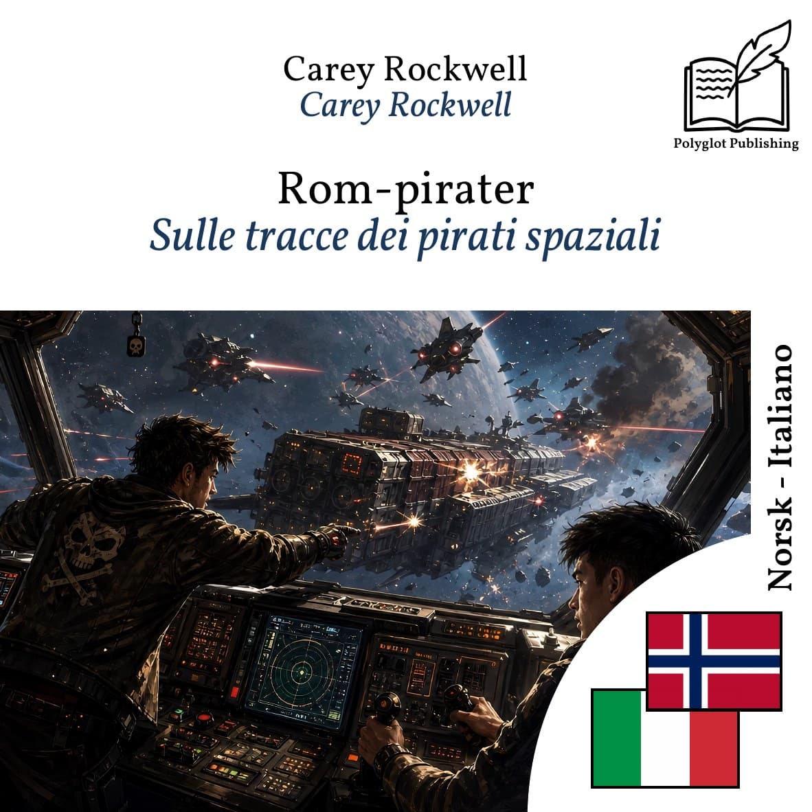 Sulle tracce dei pirati spaziali