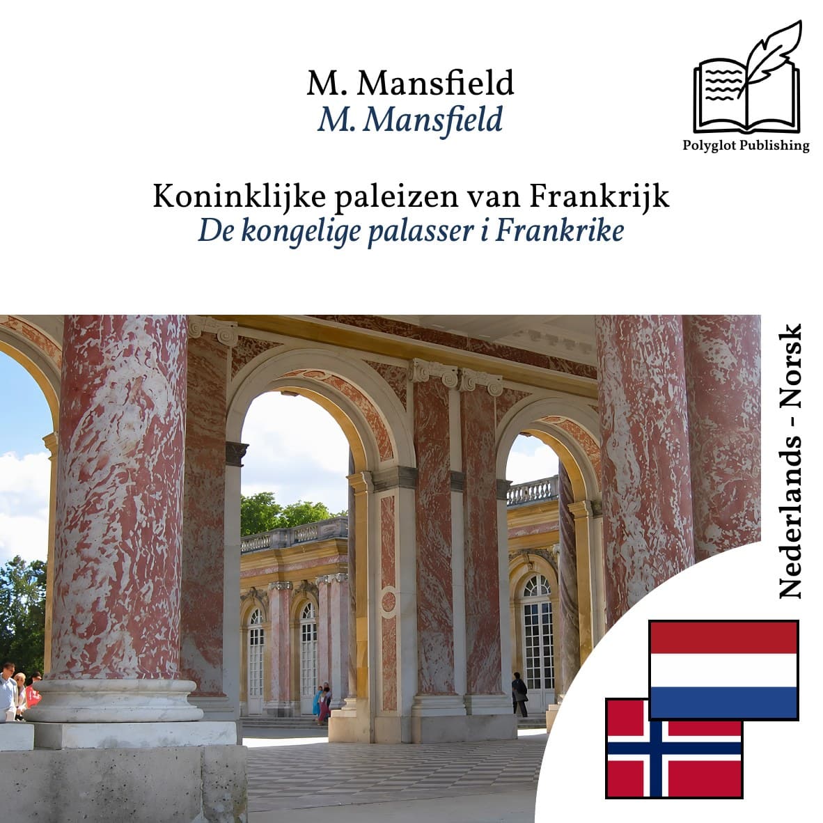 De kongelige palasser i Frankrike