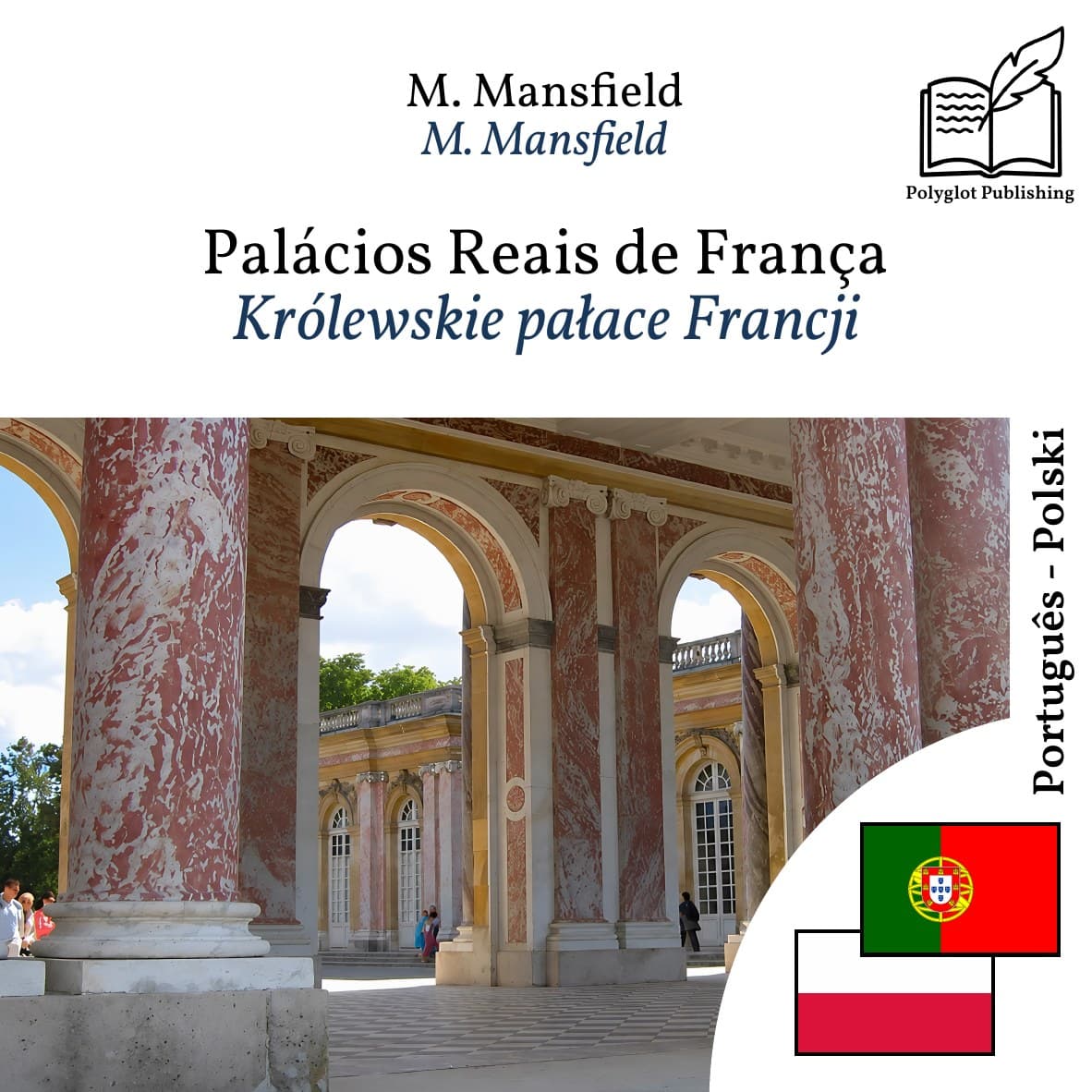 Królewskie pałace Francji