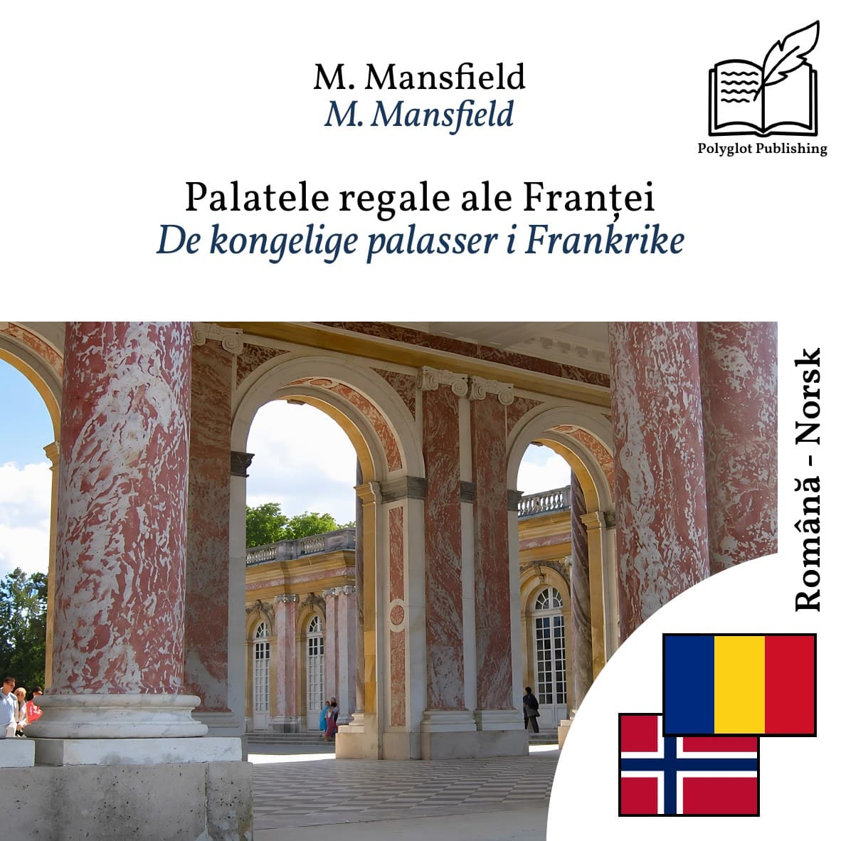 De kongelige palasser i Frankrike