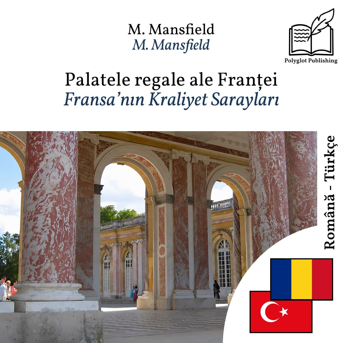 Fransa’nın Kraliyet Sarayları