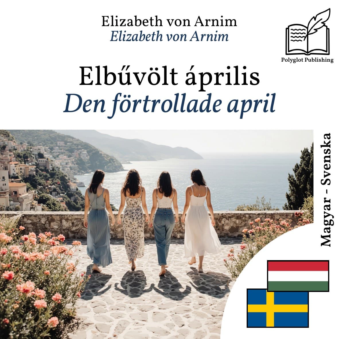 Den förtrollade april