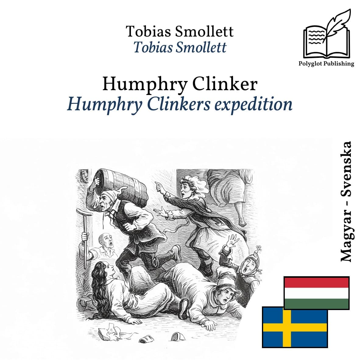 Humphry Clinkers expedition