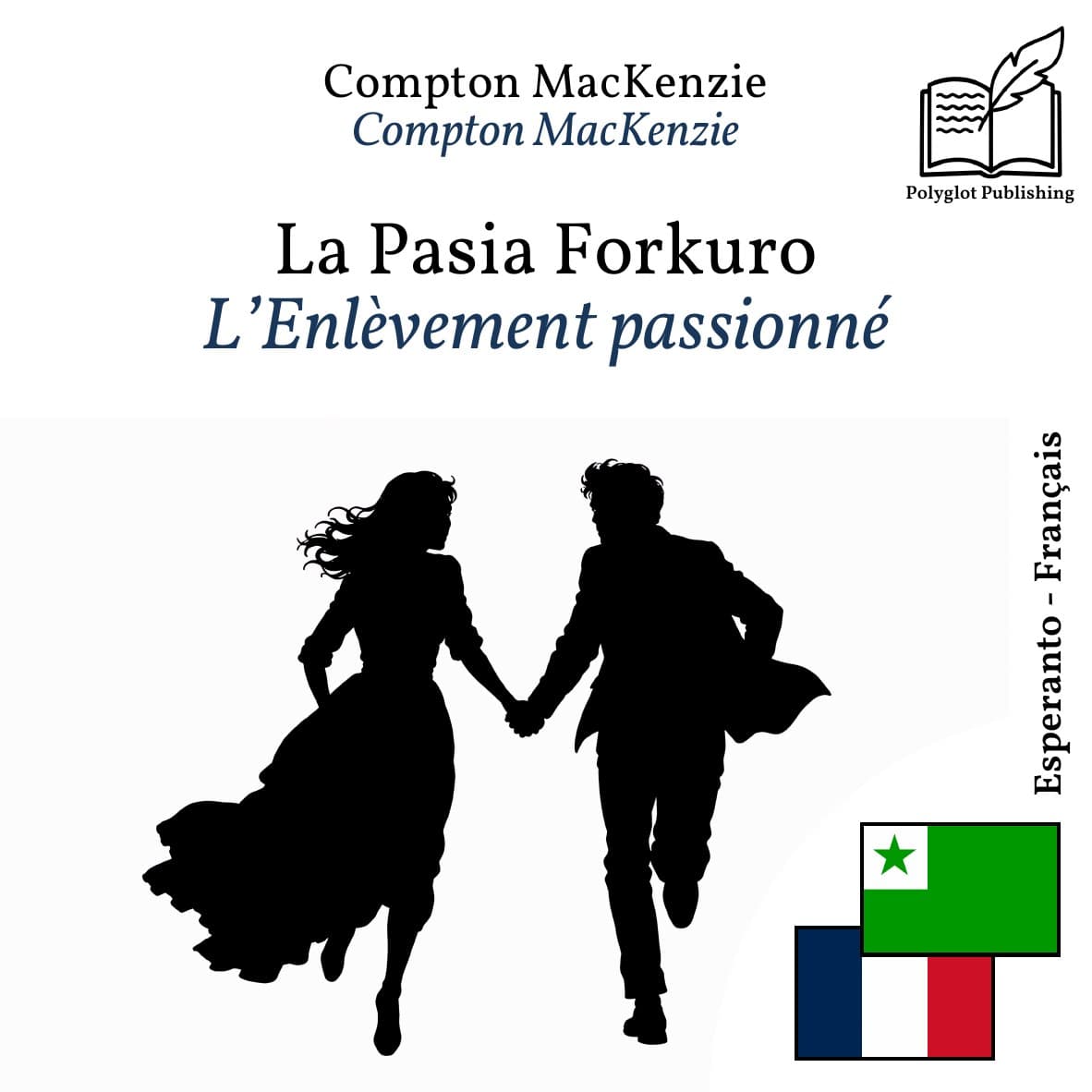 L’Enlèvement passionné