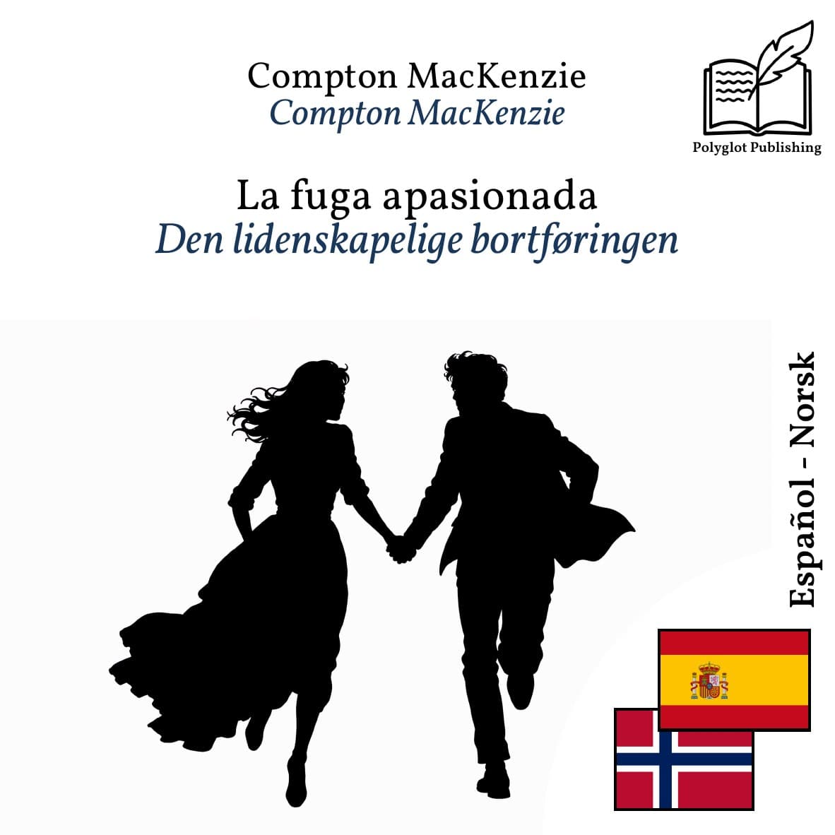 Den lidenskapelige bortføringen