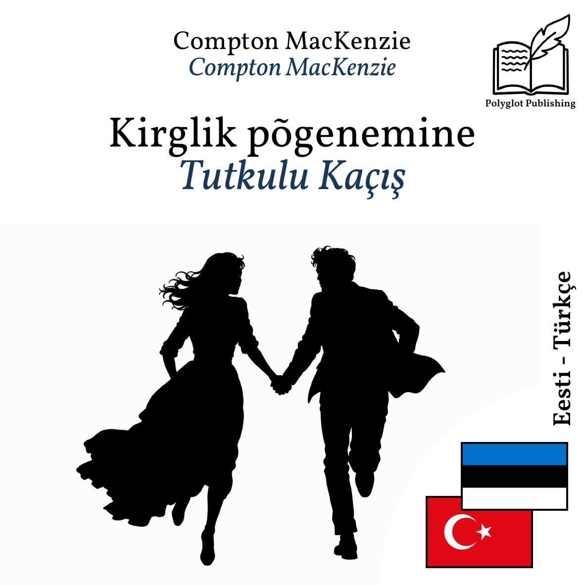 Tutkulu Kaçış