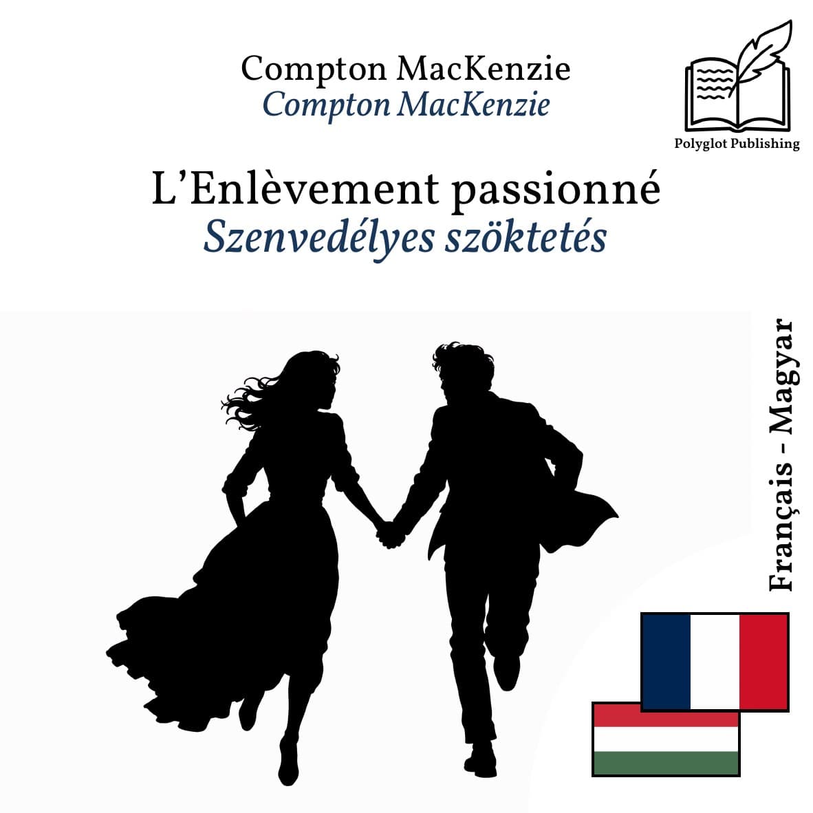 Szenvedélyes szöktetés