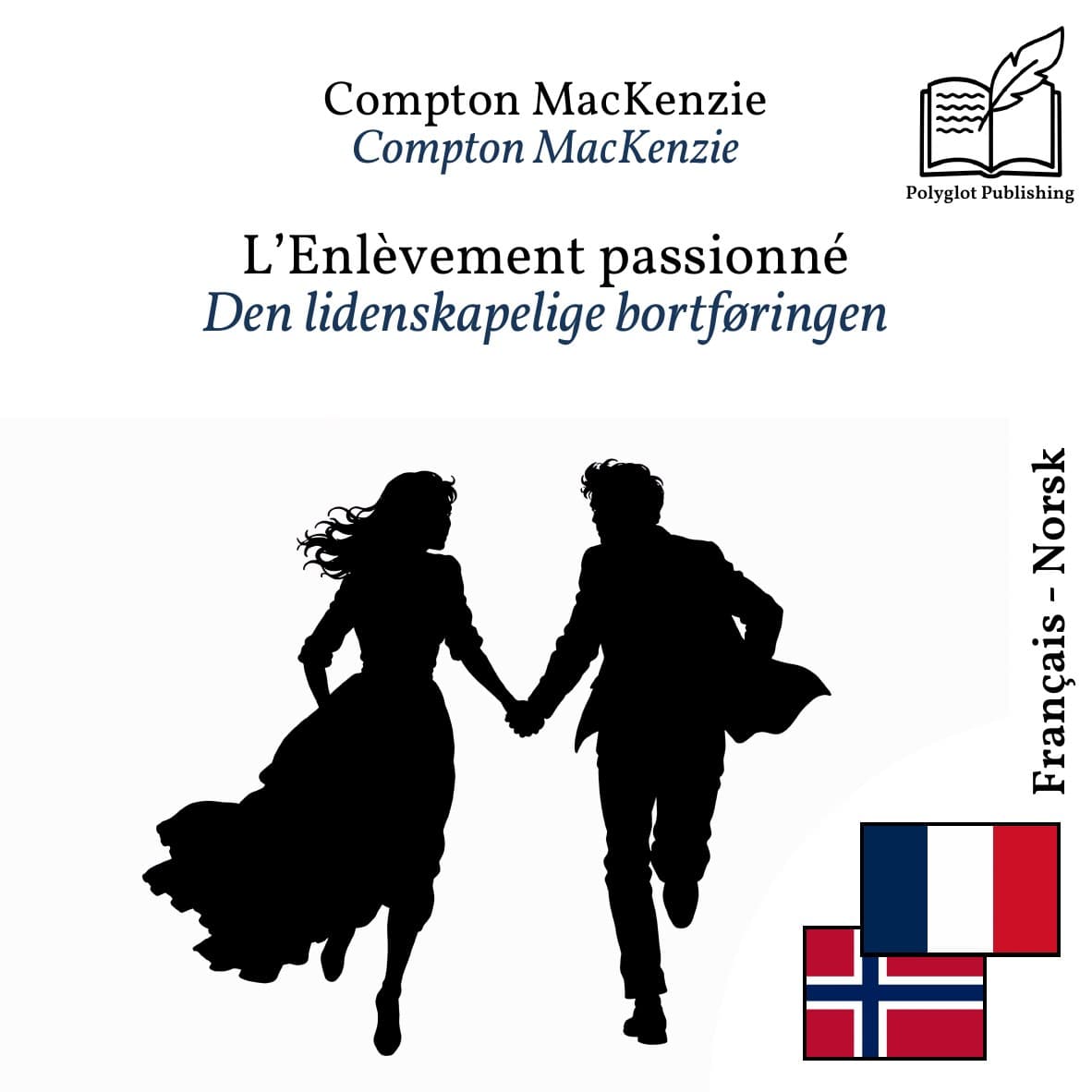 Den lidenskapelige bortføringen