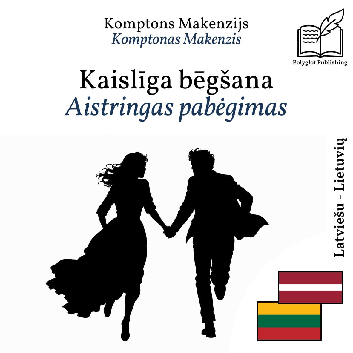 Aistringas pabėgimas
