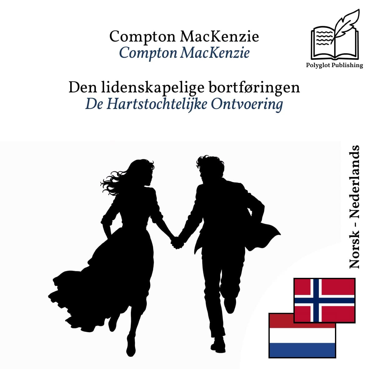 De Hartstochtelijke Ontvoering