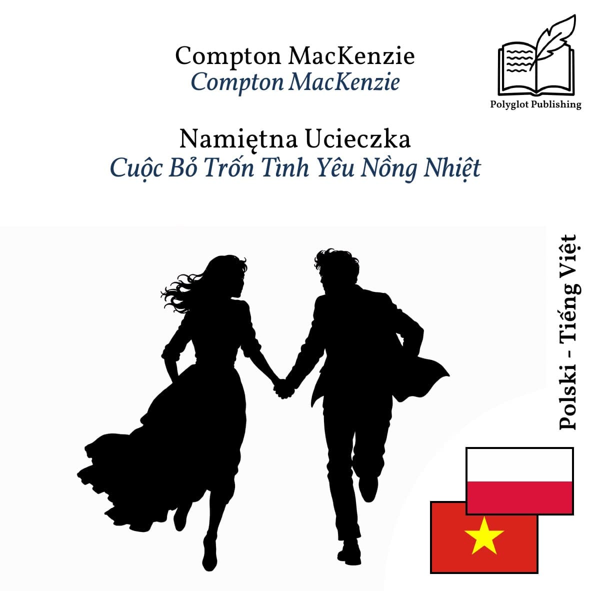 Cuộc Bỏ Trốn Tình Yêu Nồng Nhiệt