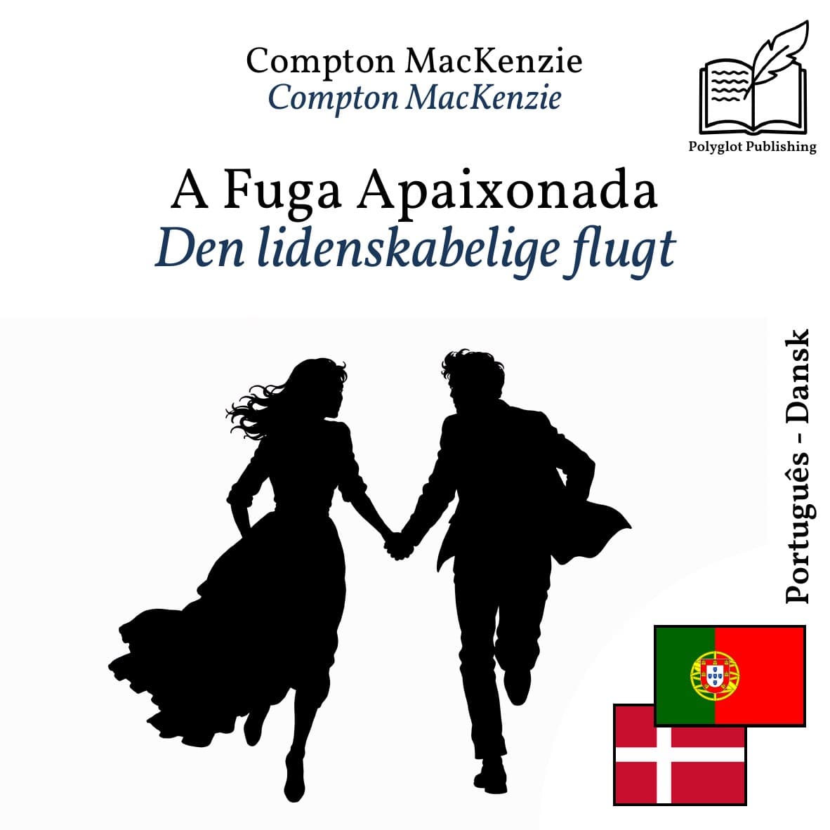 Den lidenskabelige flugt