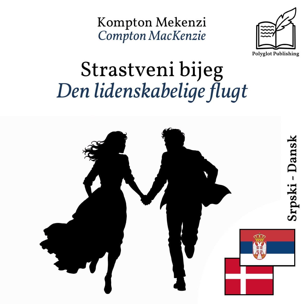 Den lidenskabelige flugt