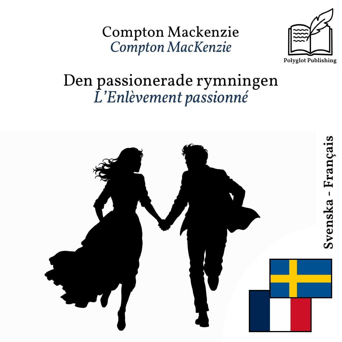 L’Enlèvement passionné