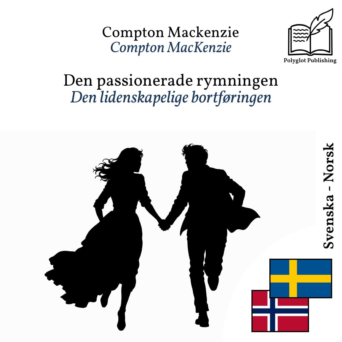 Den lidenskapelige bortføringen