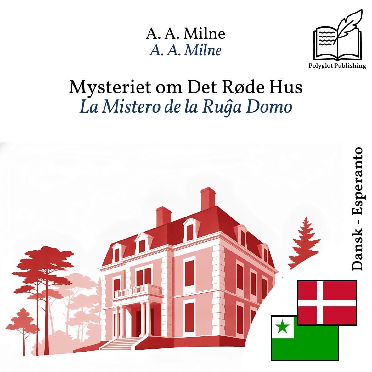La Mistero de la Ruĝa Domo