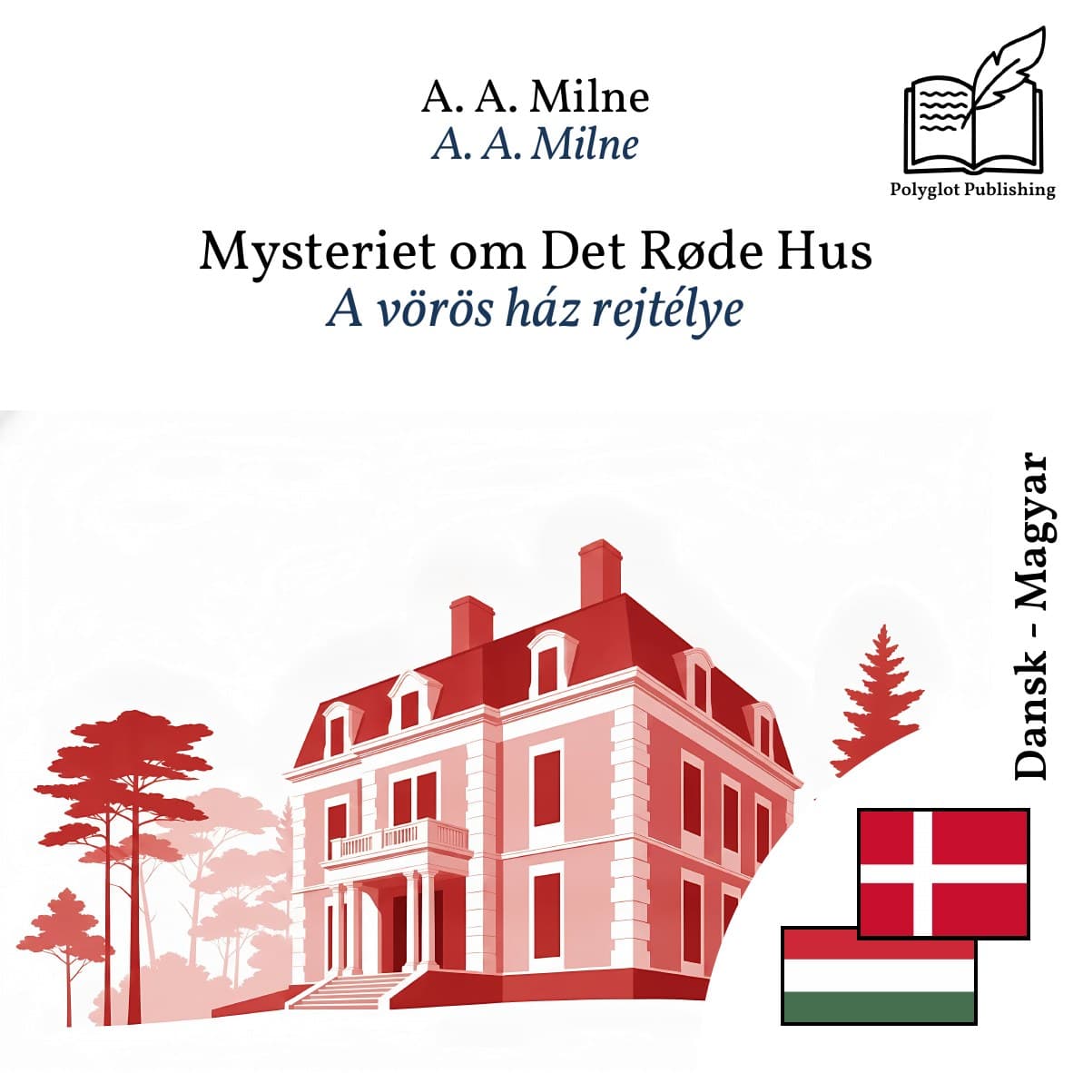 A vörös ház rejtélye