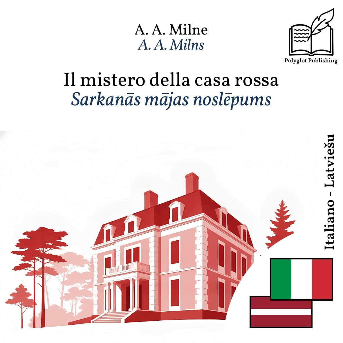 Sarkanās mājas noslēpums