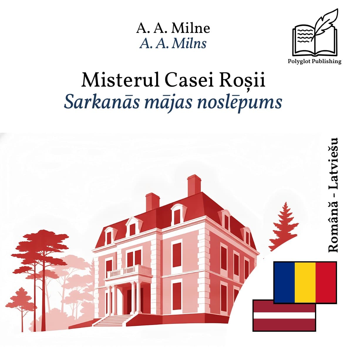 Sarkanās mājas noslēpums
