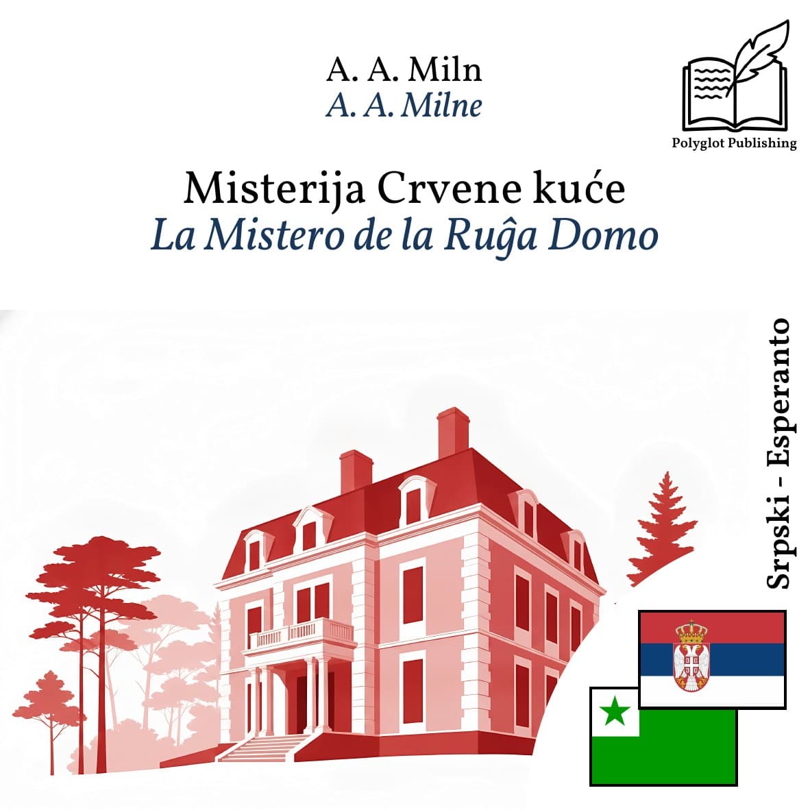 La Mistero de la Ruĝa Domo
