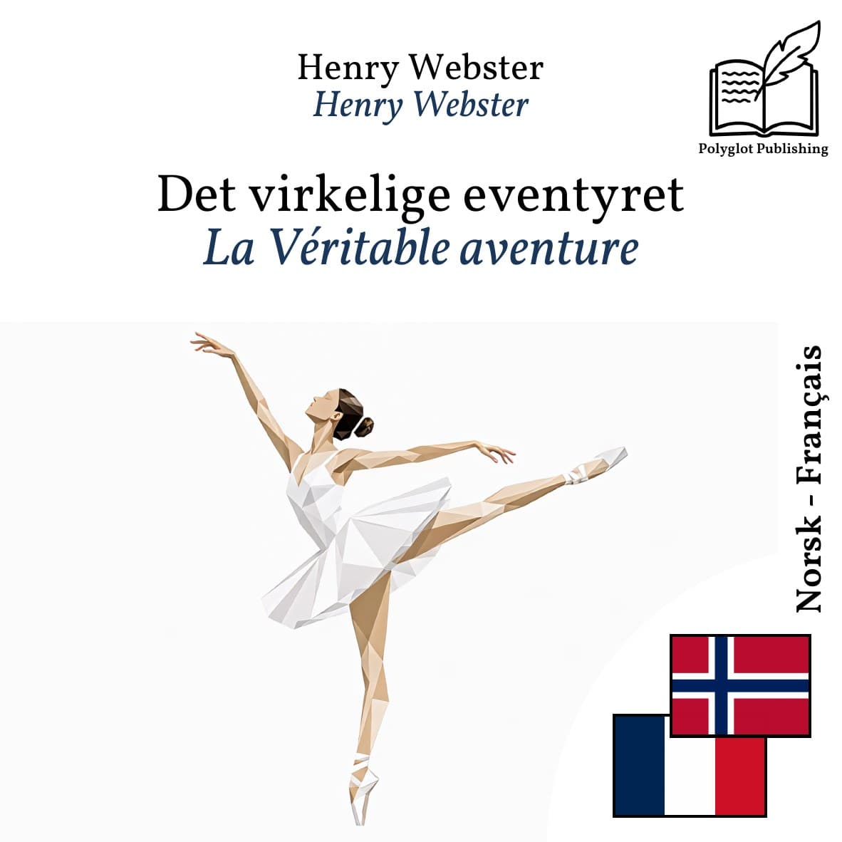 La Véritable aventure