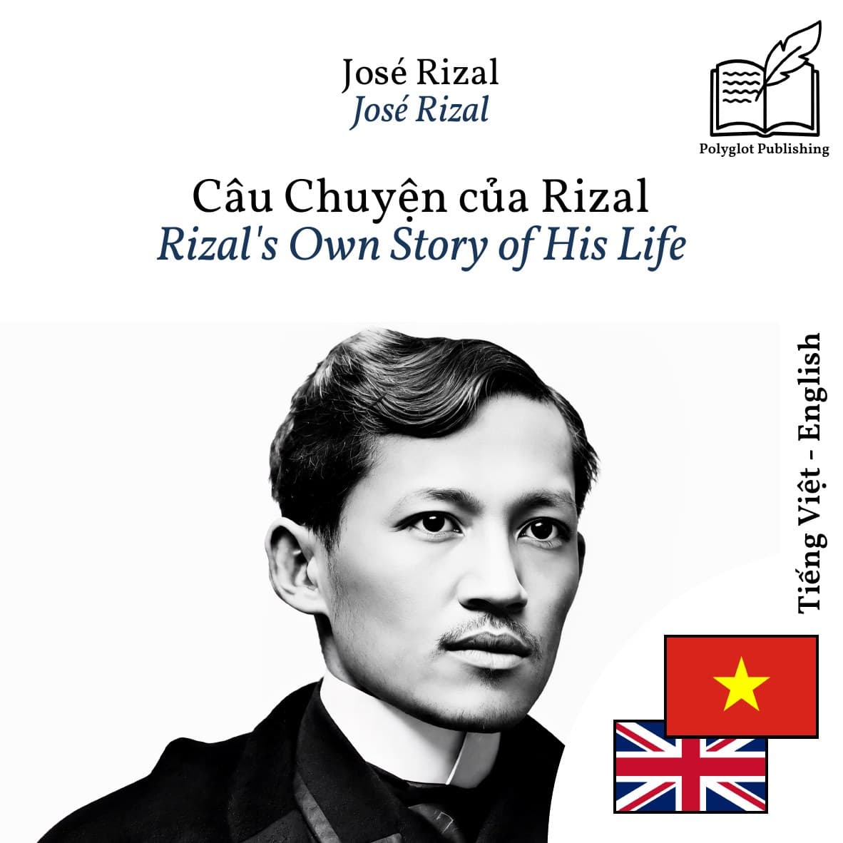 Rizal's Own Story of His Life