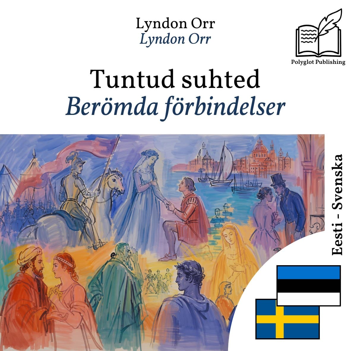 Berömda förbindelser