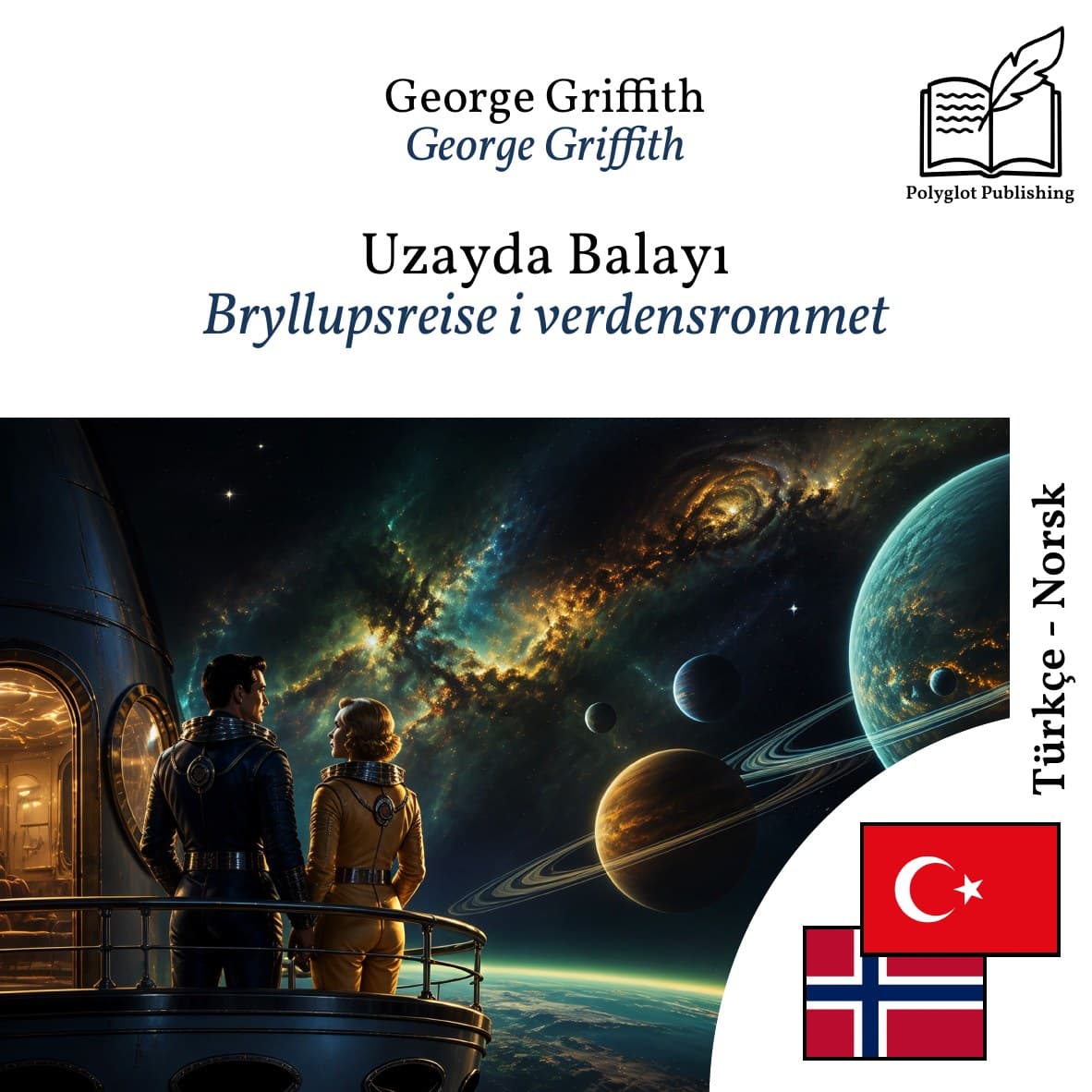 Bryllupsreise i verdensrommet