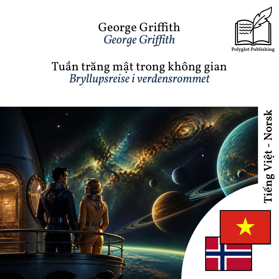 Bryllupsreise i verdensrommet