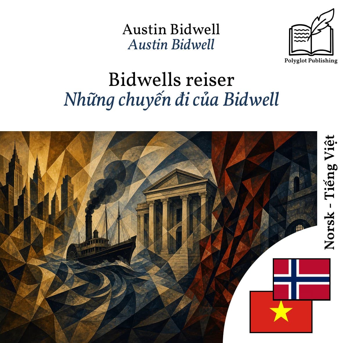 Những chuyến đi của Bidwell