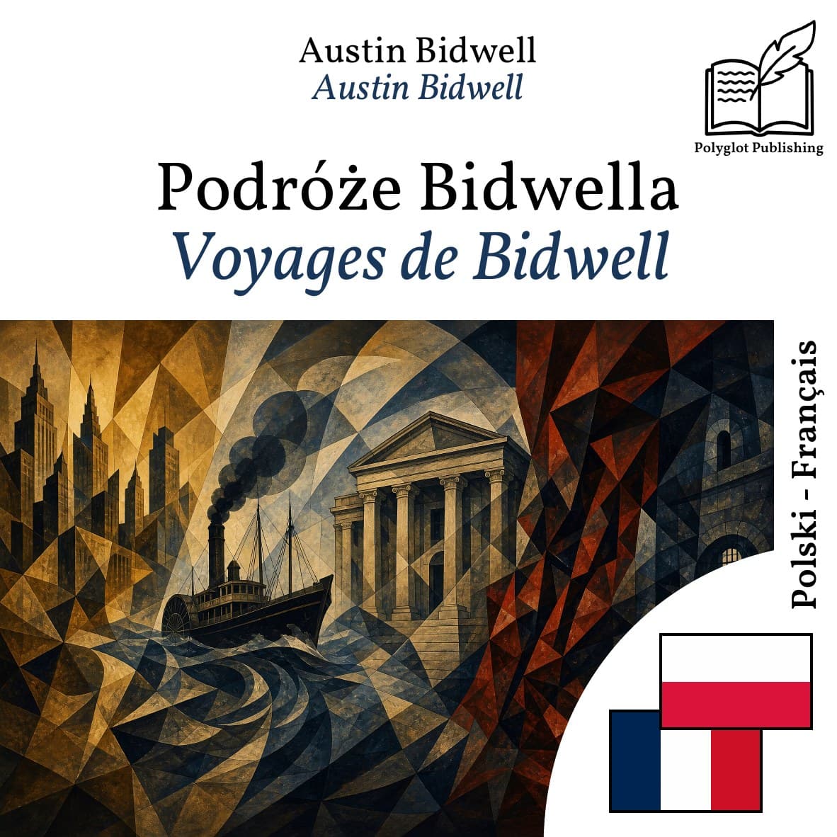 Voyages de Bidwell