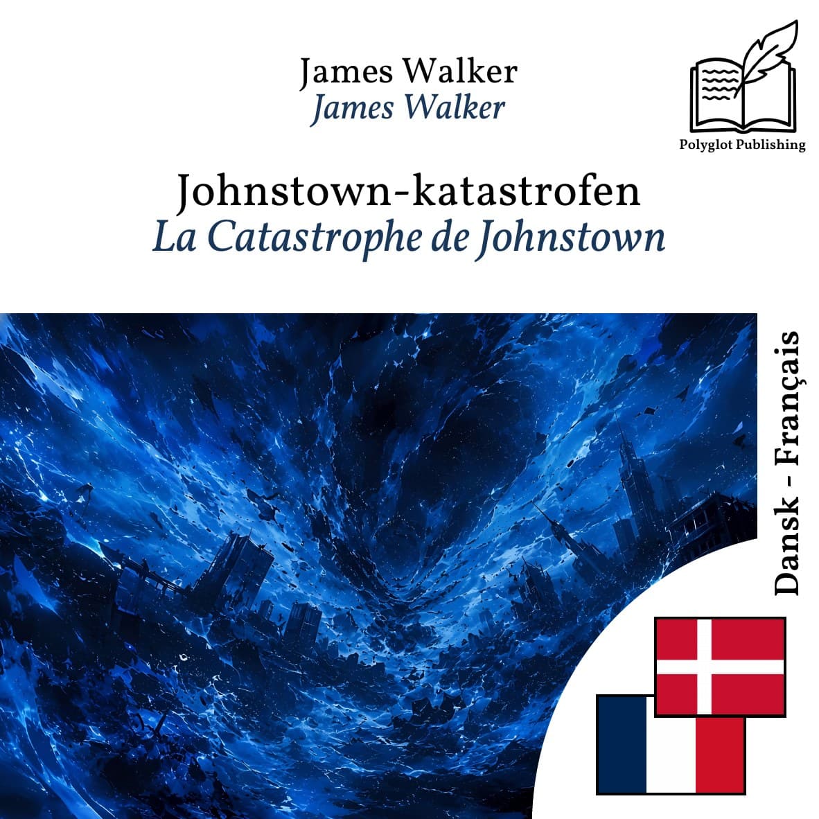 La Catastrophe de Johnstown