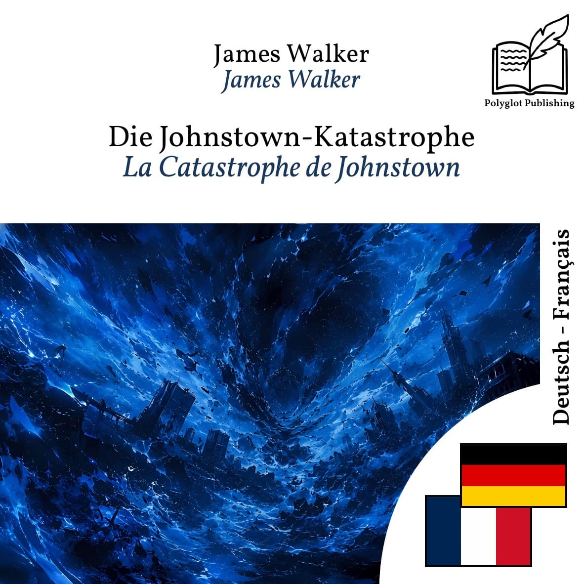 La Catastrophe de Johnstown