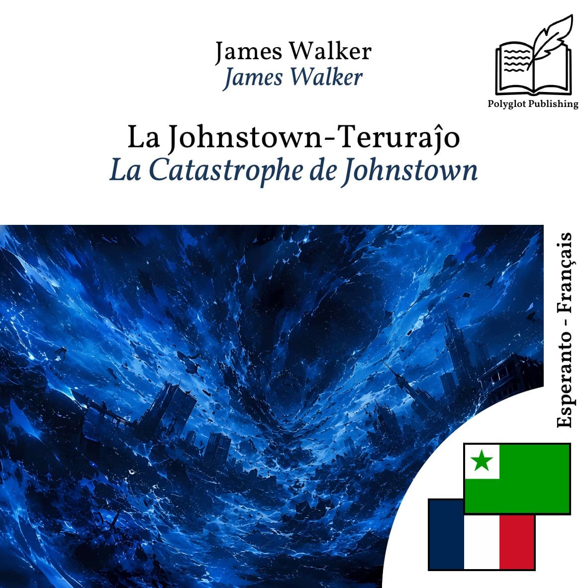La Catastrophe de Johnstown